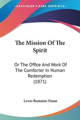 Dunn The Mission of the Spirit